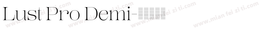 Lust Pro Demi字体转换